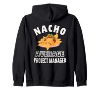 Nacho Average Project Manager Divertente Cinco de Mayo Fun Nachos Felpa con Cappuccio