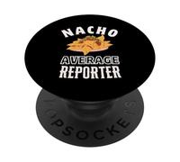 Nacho Average Reporter Divertente Cinco de Mayo Fun Nachos Pun PopSockets PopGrip Adesivo