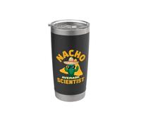 Nacho Average Scienziato Divertente Scienza Amante Joke Pun Citazione Bicchiere termico in acciaio inox doppia parete
