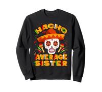 Nacho Average Sister Mexican Skull Cinco De Mayo Felpa