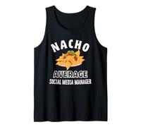 Nacho Average Social Media Manager Divertimento Cinco de Mayo Nachos Canotta