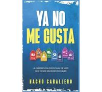 Nacho Caballero YA No Me Gusta (Tascabile) Serie Tu Vida Cuenta