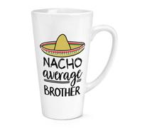 Nacho Media Brother 483ml Grande Latte Tazza World's Best Bellissimo Divertente