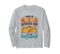 Nacho Medio Compleanno Messicano Cibo Pun Fiesta Maglia a Manica