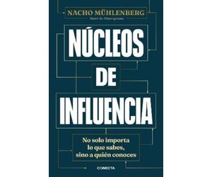 Nacho Mühlenberg Núcleos de influencia/ Centers of Influence (Tascabile)