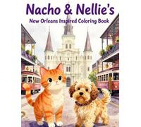 Nacho & Nellie's New Orleans Inspired Coloring Book