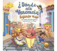 Nacho Palacios Donde esta Venezuela? Segundo Viaje (Tascabile)