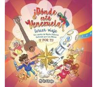 Nacho Palacios Donde esta Venezuela? Tercer Viaje (Tascabile)