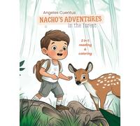 Nacho's adventures in the forest