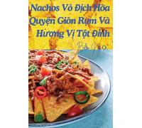 Nachos Vô ¿¿ch Hòa Quy¿n Giòn R¿m Và H¿¿ng V¿ T¿t ¿¿nh