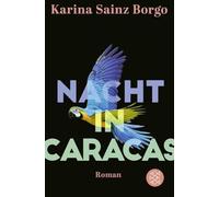 Nacht in Caracas: Roman - NUOVO