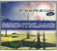 Nachtklang - It'S a Fine Day