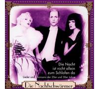 Nachtschwärmer,die - Die Nacht Ist Nicht...