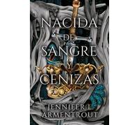 Armentrout Jennifer L Spa-Nacida De Sangre Y Cenizas BOOK NUOVO