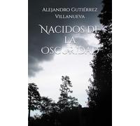 Nacidos de la Oscuridad