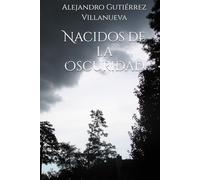 Nacidos de la Oscuridad