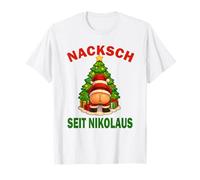 Nacksch Seit Nikolaus Divertente Natale Xmas Santa Design Maglietta