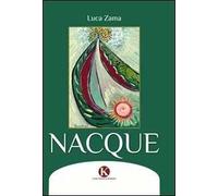 Nacque
