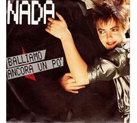 Nada - Balliamo ancora un po'