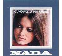 Nada - IO L'ho Fatto per Amore [Import]