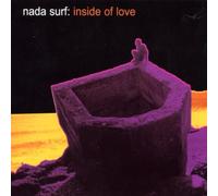 Nada Surf - Inside of Love