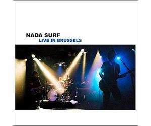 Nada Surf - Live In Brussels