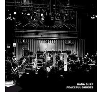 Nada Surf - Peaceful Ghosts With D F