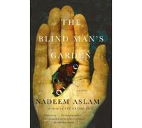 Nadeem Aslam The Blind Man's Garden (Tascabile) Vintage International