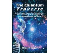 Nadeem Haque The Quantum Traverse (Tascabile)