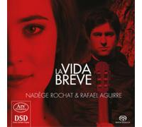 Nadège Rochat La Vida Breve (CD) Hybrid