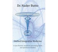 Nader Butto Unified Integrative Medicine (Copertina rigida)
