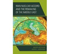 Nader Entessar Kave Iran Nuclear Accord and the Remaking of t (Copertina rigida)