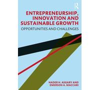 Nader H. Asgary Emerson A Entrepreneurship, Innovation and Sustainab (Tascabile)