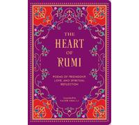 Nader Khalili Rumi The Heart of Rumi (Copertina rigida)