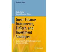 Nader Naifar Green Finance Instruments, FinTech, and Investment Stra (Tascabile)