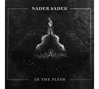 Nader Sadek - In The Flesh
