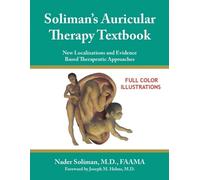 Nader Soliman Soliman's Auricular Therapy Textbook (Tascabile)