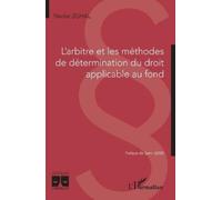 Nader Zghal L'arbitre et les méthodes de détermination du droit appl (Tascabile)