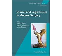 Nadey S Hakim Ethical And Legal Issues In Modern Surgery (Copertina rigida)