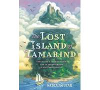 Nadia Aguiar The Lost Island of Tamarind (Tascabile) Book of Tamarind