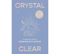 Nadia Bailey Crystal Clear (Copertina rigida)