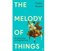 Nadia Beard The Melody of Things (Copertina rigida)