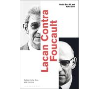 Nadia Bou Ali Lacan Contra Foucault (Tascabile)