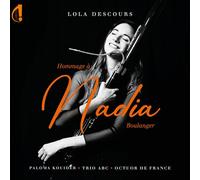 Nadia Boulanger Lola Descours: Hommage À Nadia Boulanger (CD) Album Digipak