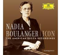 Nadia Boulanger Nadia Boulanger - Icon: The American Decca Recordings (CD)