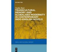 Nadia Butt Transcultural Memory and Globalised Modernity in C (Copertina rigida)