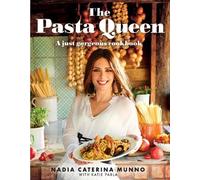 Nadia Caterina Munno The Pasta Queen (Copertina rigida)