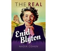 Nadia Cohen The Real Enid Blyton (Tascabile)