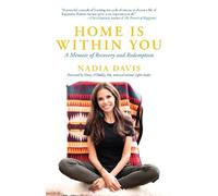 Nadia Davis Home is Within You (Tascabile)