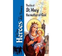 Nadia Farag The Life Of St Mary the Mother of God (Tascabile)